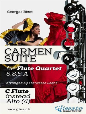 cover image of "Carmen" Suite for Flute Quartet (C Flute instead Alto)